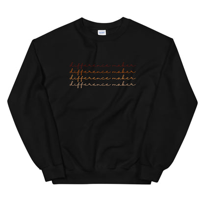 Difference Maker Sweatshirt