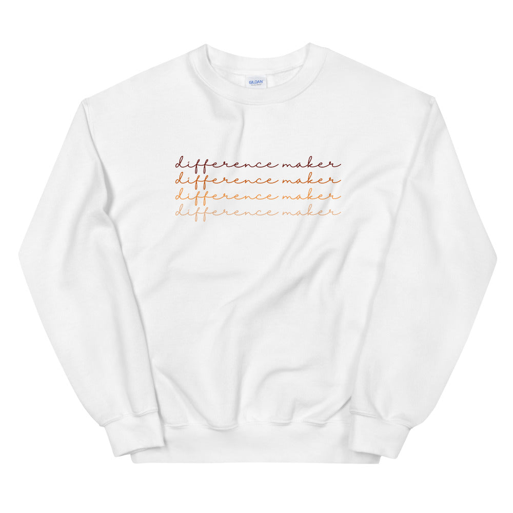 Difference Maker Sweatshirt